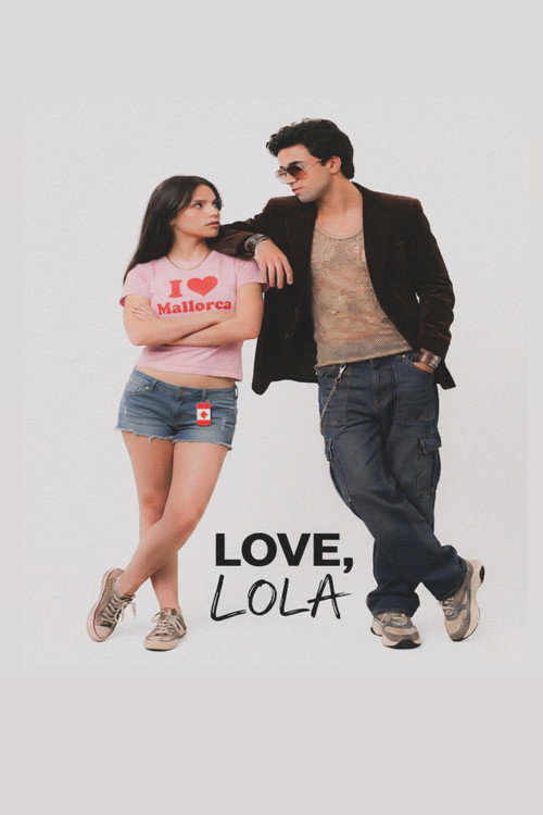 Love, Lola. movie poster