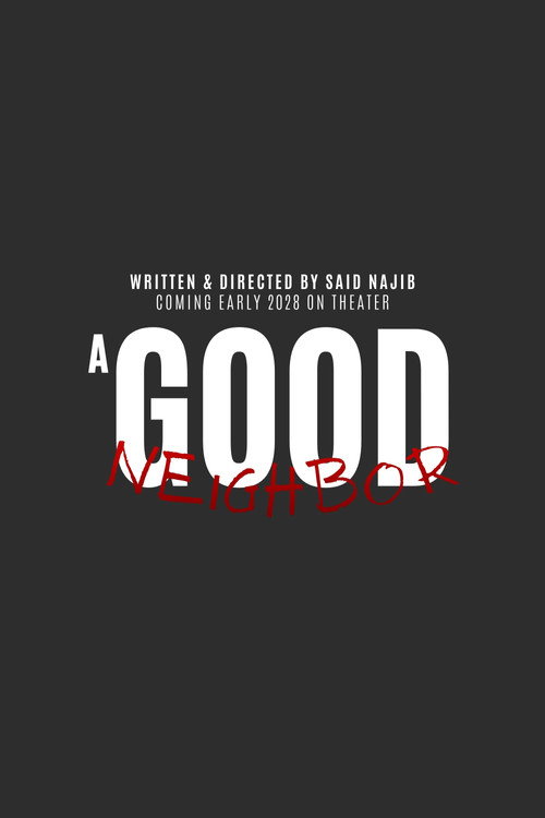 A Good Neighbor movie poster